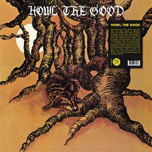 Howl the Good by Howl the Good