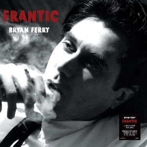 Frantic by Ferry, Bryan