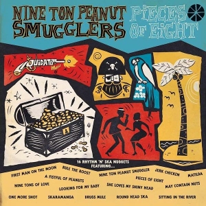 Pieces of Eight by Nine Ton Peanut Smugglers