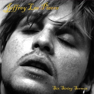 Six String Sermon by Pierce, Jeffrey Lee