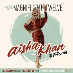 Twelve Magnificent by Khan, Aisha