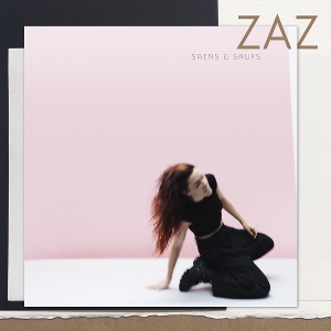 Sains Et Saufs by Zaz