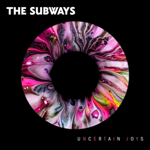 Uncertain Joys by Subways
