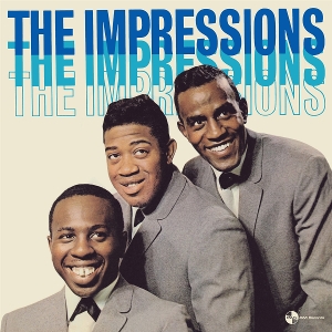 Impressions Debut Album by Impressions