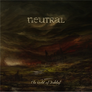 World of Disbelief by Neutral