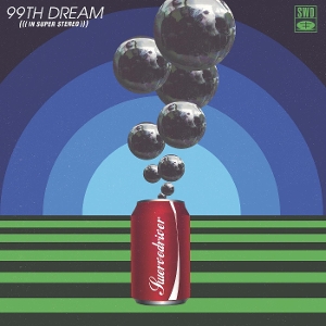 99th Dream by Swervedriver