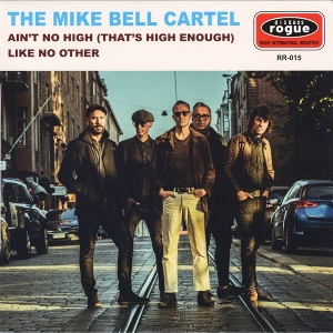 7-Ain't No High (That's High Enough) by Bell, Mike Bell Cartel