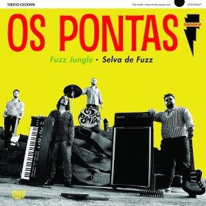Fuzz Jungle by Os Pontas