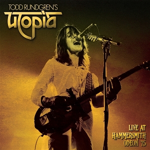 Live At Hammersmith Odeon, 1975 by Utopia, Todd Rundgren's