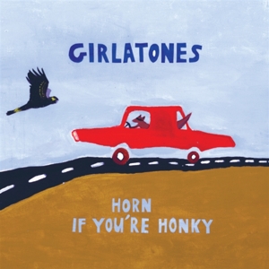Horn If You're Honky by Girlatones