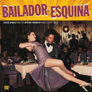 El Bailador De La Esquina by Various