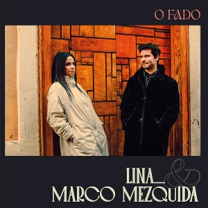 O Fado by Lina & Marco Mezquida