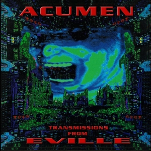 Transmission From Eville by Acumen Nation