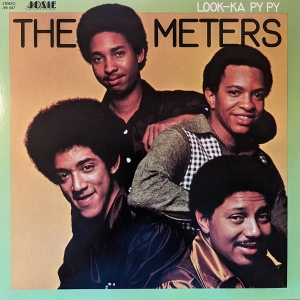Look-Ka Py Py by Meters