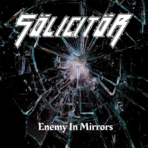 Enemy In Mirrors by Solicitor