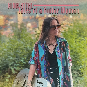 Tales of a Guitar Woman by Attal, Nina