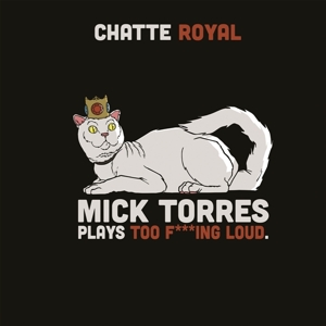 Mick Torres Plays Too F***Ing Loud