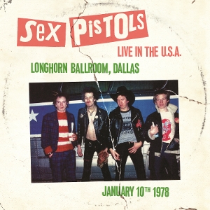 Live In the U.S.A. 1978 - Dallas by Sex Pistols