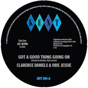 7-Got a Good Thing Going On / Hard Working Girl by Daniels, Clarence & Ob...