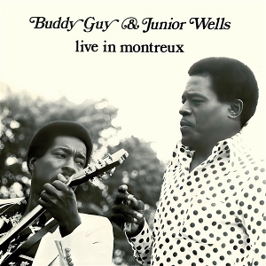 Live In Montreux by Guy, Buddy & Junior Wells