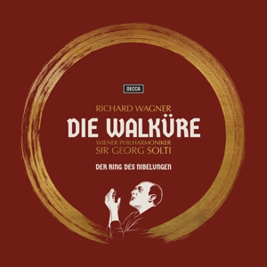Wagner: Die Walkure by Sir Georg Solti