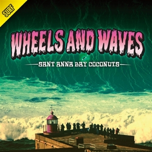 Wheels and Waves by Sant Anna Bay Coconuts