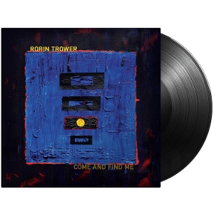 Come and Find Me by Trower, Robin