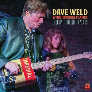 Bluesin' Through the Years by Weld, Dave