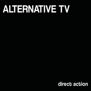 Direct Action by Alternative Tv