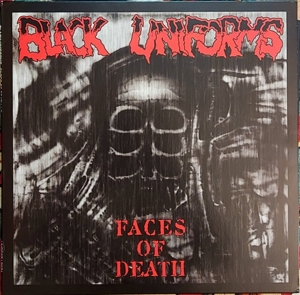Faces of Death by Black Uniforms