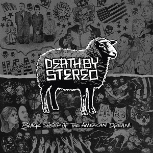 Black Sheep of the American Dream by Death By Stereo