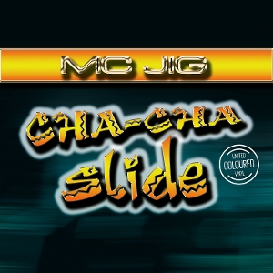 Cha-Cha Slide by Mc Jig