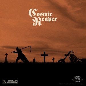 Cosmic Reaper by Cosmic Reaper