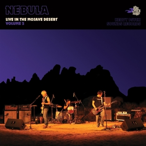 Live In the Mojave Desert - Volume 2 by Nebula
