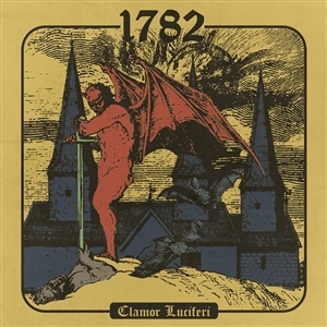 Clamor Luciferi by Seventeen Eighty Two