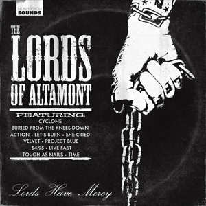 Lords Have Mercy by Lords of Altamont