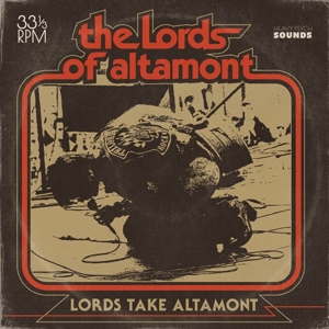 Lords Take Altamont by Lords of Altamont