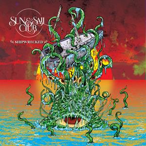 Shipwrecked by Sun & Sail Club