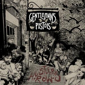 Hustler's Row by Gentlemans Pistols