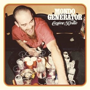 Cocaine Rodeo by Mondo Generator