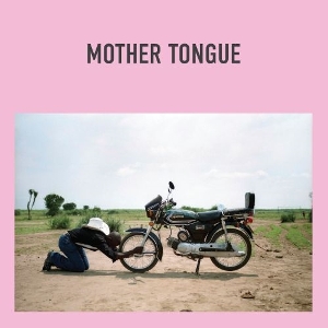 Mother Tongue by Mother Tongue