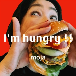 I'm Hungry by Moja