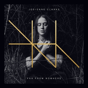 Far From Nowhere by Clarke, Josienne