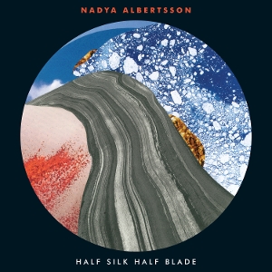 Half Silk Half Blade by Albertsson, Nadiya