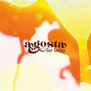 For Today by Agosta