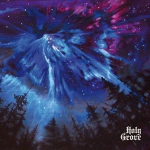 Holy Grove by Holy Grove