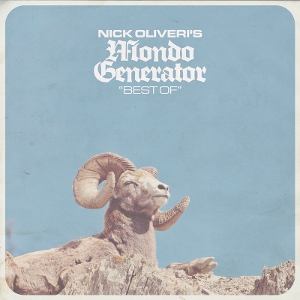 Best of by Nick Oliveri's Mondo G...
