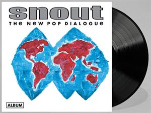 New Pop Dialogue by Snout