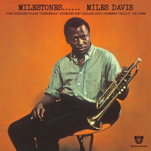 Milestones by Davis, Miles