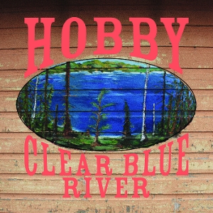 Clear Blue River by Hobby